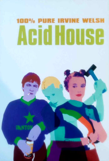 Przód ulotki filmu 'Acid House'