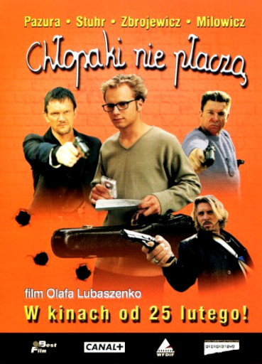 Przód ulotki filmu 'Chłopaki Nie Płaczą'