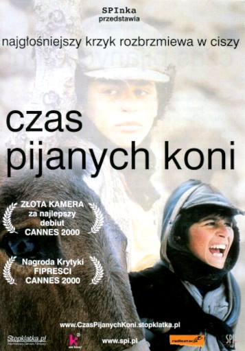 Przód ulotki filmu 'Czas Pijanych Koni'