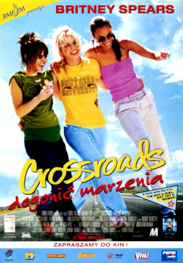 Przód ulotki filmu 'Crossroads - Dogonić Marzenia'