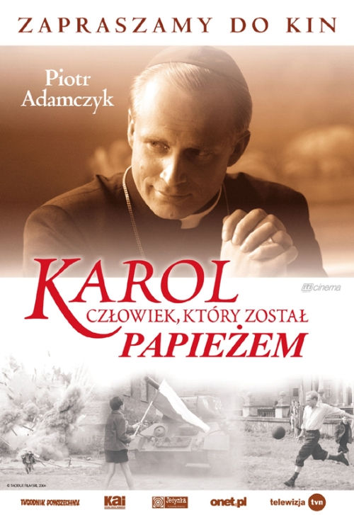 Polski plakat filmu 'Karol - Człowiek, Który Został Papieżem'