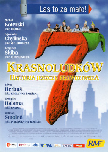 Przód ulotki filmu '7 Krasnoludków: Las To Za Mało - Historia Jeszcze Prawdziwsza'