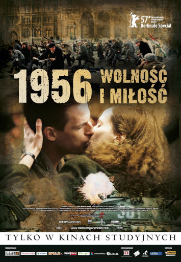 Polski plakat filmu '1956 Wolność i Miłość'