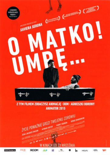 Przód ulotki filmu 'O Matko! Umrę...'