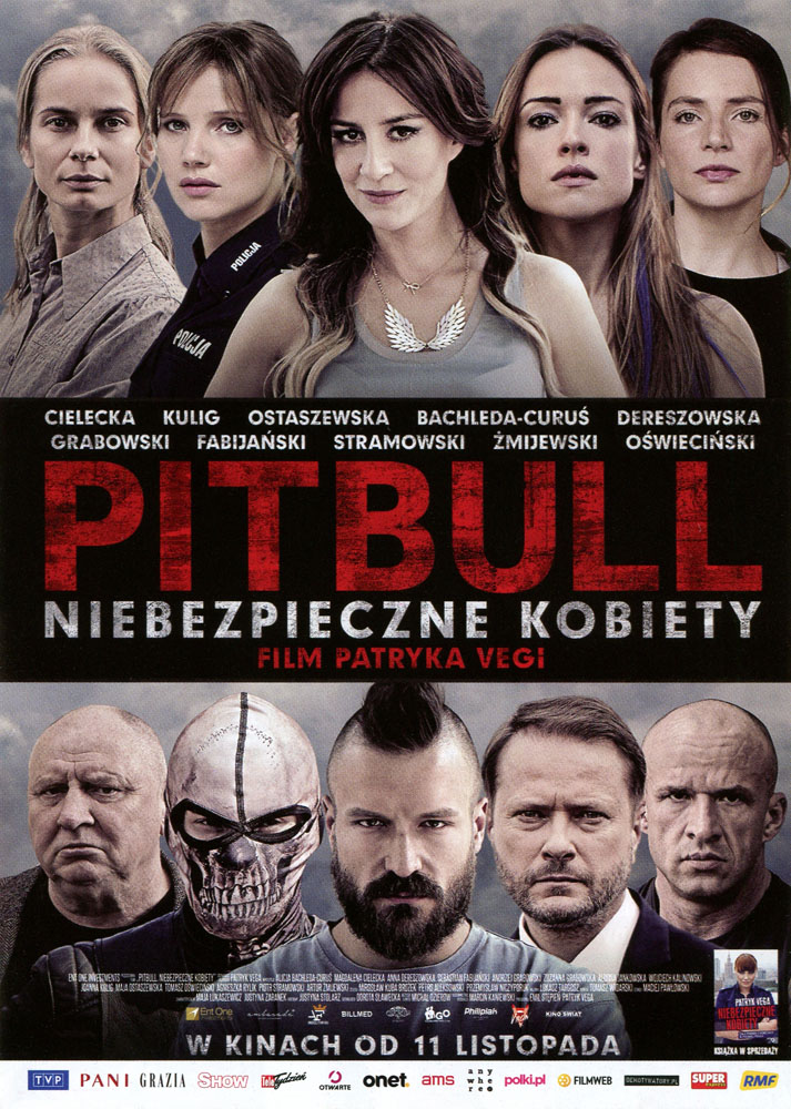 Ulotka filmu 'Pitbull. Niebezpieczne Kobiety (przód)'