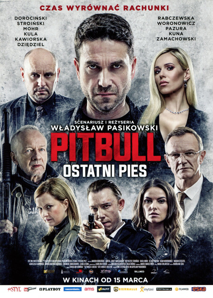 Ulotka filmu 'Pitbull. Ostatni Pies (przód)'