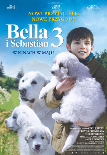 Polski plakat filmu 'Bella i Sebastian 3'