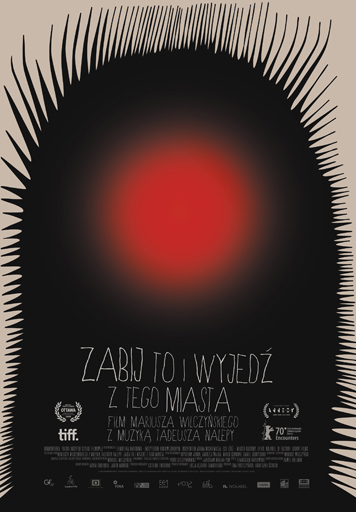 Polski plakat filmu 'Zabij To i Wyjedź Z Tego Miasta'