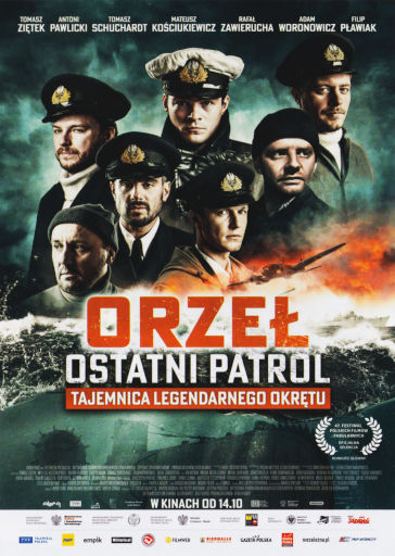 Przód ulotki filmu 'Orzeł. Ostatni Patrol'