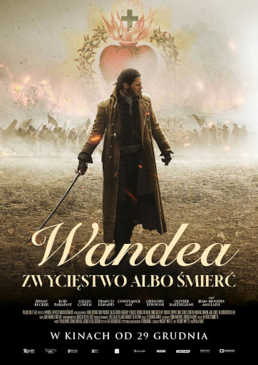 Polski plakat filmu 'Wandea. Zwycięstwo Albo Śmierć'